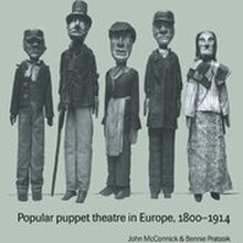 Popular Puppet Theatre in Europe, 1800-1914