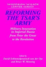 Reforming the Tsar's Army
