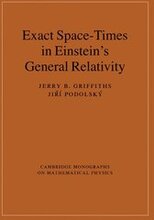 Exact Space-Times in Einstein's General Relativity