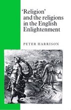 Religion' and the Religions in the English Enlightenment