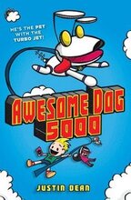 Awesome Dog 5000: Book 1