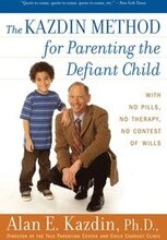 Kazdin Method For Parenting The Defiant Child