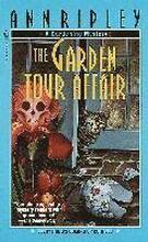 The Garden Tour Affair: The Garden Tour Affair: A Gardening Mystery