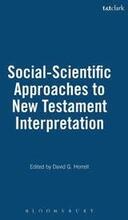 Social-Scientific Approaches to New Testament Interpretation