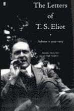 The Letters of T. S. Eliot Volume 2: 1923-1925