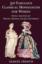 50 Fabulous Classical Monologues for Women