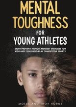 Mental Toughness For Young Athletes