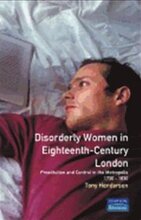 Disorderly Women in Eighteenth-Century London