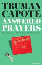 Answered Prayers: The Novel That Scandalized Capote's Women