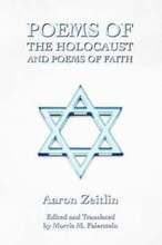 Poems of the Holocaust and Poems of Faith