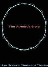 The Atheist's Bible