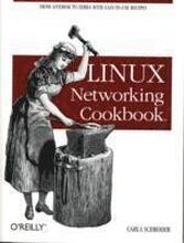 Linux Networking Cookbook