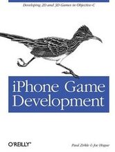 iPhone Game Development: Developing 2D and 3D Games in Objective-C