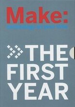 Make Magazine - The First Year