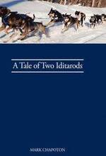 A Tale of Two Iditarods