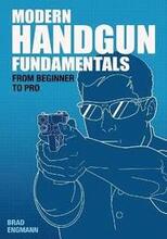 Modern Handgun Fundamentals