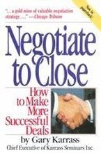 Negotiate to Close - How to Make More Successful Deals (Paper Only)