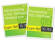 MCSA SQL 2016 Database Administration Exam Ref 2-pack