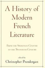 A History of Modern French Literature