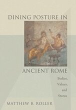 Dining Posture in Ancient Rome