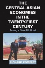 The Central Asian Economies in the Twenty-First Century