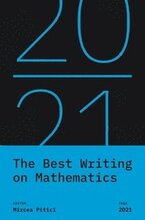 The Best Writing on Mathematics 2021