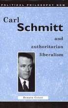 Carl Schmitt and Authoritarian Liberalism
