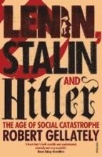 Lenin, Stalin and Hitler