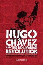 Hugo ChVez and the Bolivarian Revolution