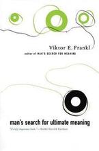 Man's Search For Ultimate Meaning