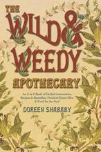 The Wild and Weedy Apothecary