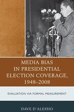 Media Bias in Presidential Election Coverage 1948-2008