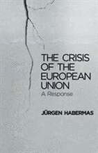 The Crisis of the European Union