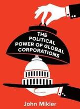 The Political Power of Global Corporations