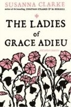 The Ladies of Grace Adieu