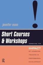 SHORT COURSES AND WORKSHOPS: IMPROVING THE IMPACT