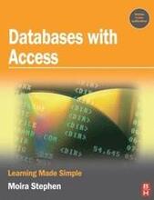 Databases with Access Made Simple