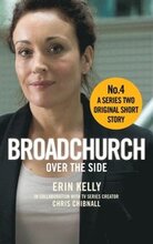 Broadchurch: Over the Side (Story 4)