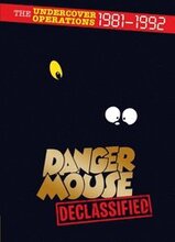 Danger Mouse: Declassified