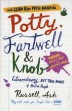 Potty, Fartwell and Knob