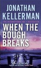 When the Bough Breaks (Alex Delaware series, Book 1)