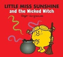 Little Miss Sunshine and the Wicked Witch