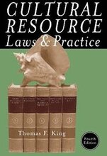 Cultural Resource Laws and Practice