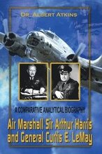 Air Marshall Sir Arthur Harris and General Curtis E. Lemay