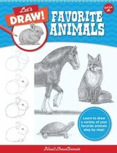 Let's Draw Favorite Animals: Volume 3