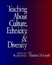 Teaching About Culture, Ethnicity, and Diversity