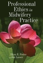 Professional Ethics In Midwifery Practice