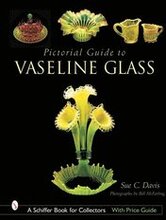 Pictorial Guide to Vaseline Glass