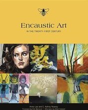 Encaustic Art in the Twenty-First Century