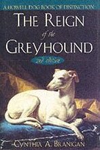 The Reign of the Greyhound